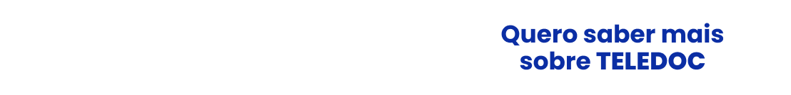 Quero-saber-mais-sobre-Teledoc-Teledoc